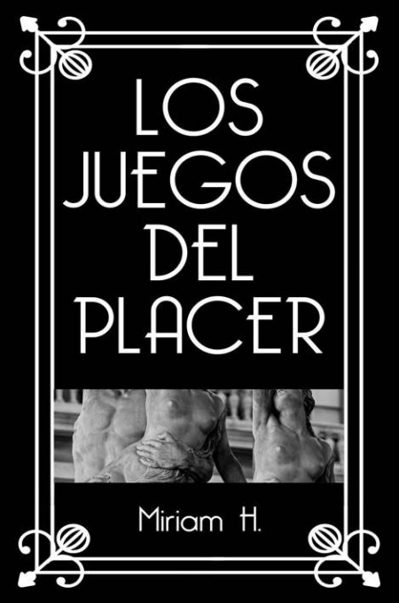 Los juegos del placer