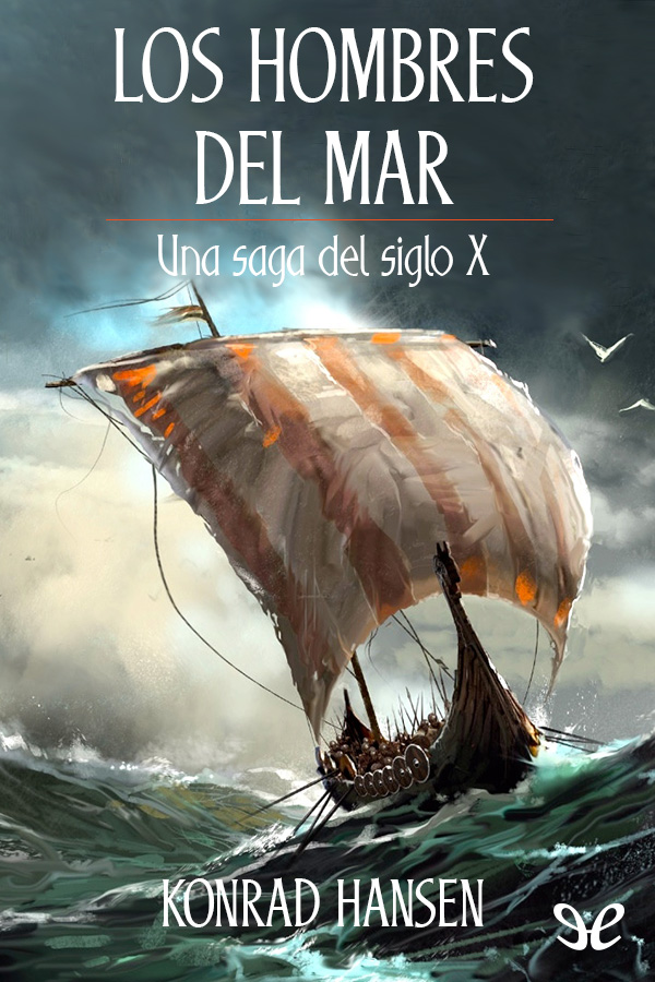 Los hombres del mar: una saga del siglo X