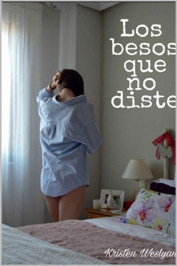 Los besos que no diste