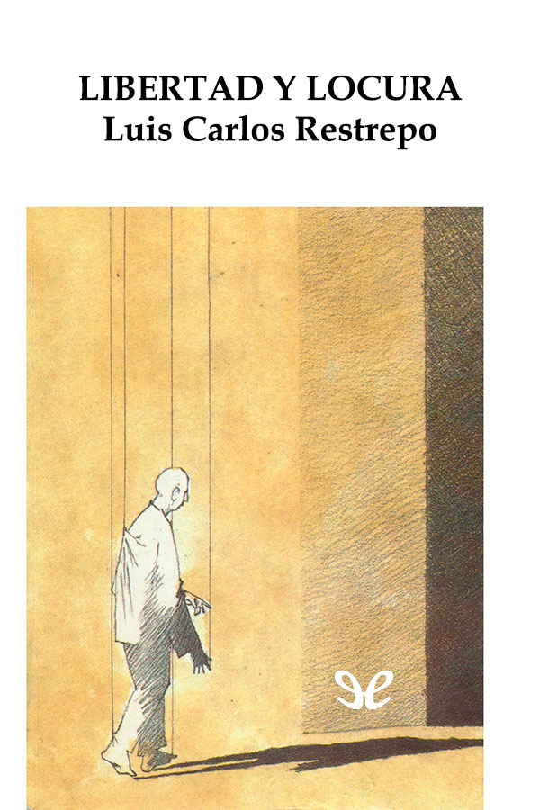 Libertad y locura