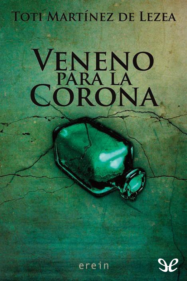 Veneno para la corona