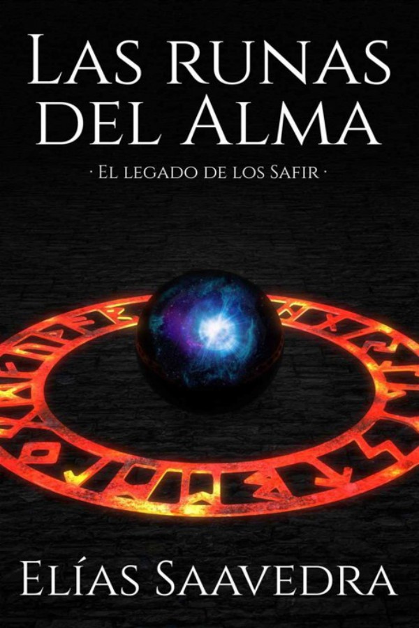 Las runas del alma: El legado de los safir
