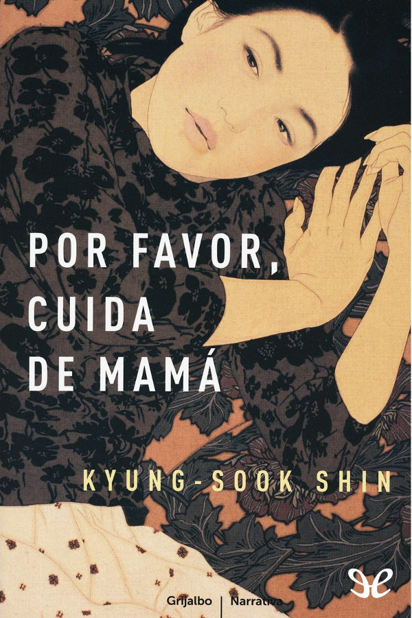 Por favor cuida de mamá