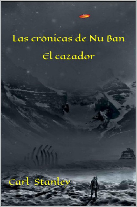 Las crónicas de Nu Ban El cazador