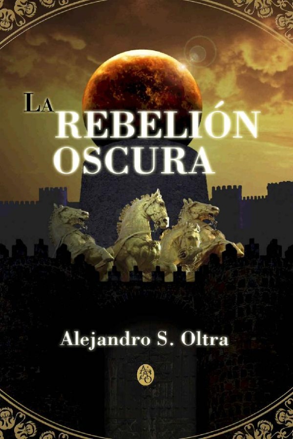 La rebelión oscura
