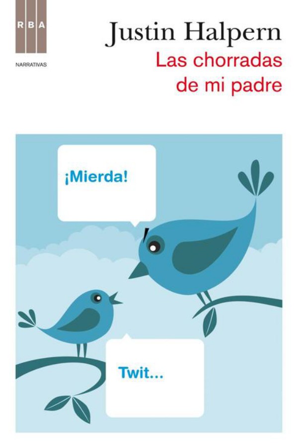 Las chorradas de mi padre