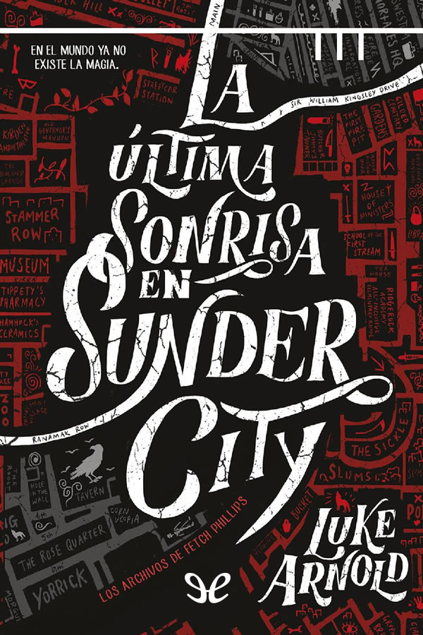 La última sonrisa en Sunder City