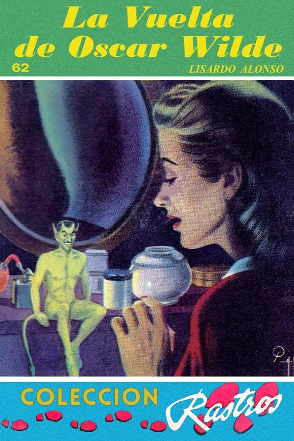 La vuelta de Oscar Wilde