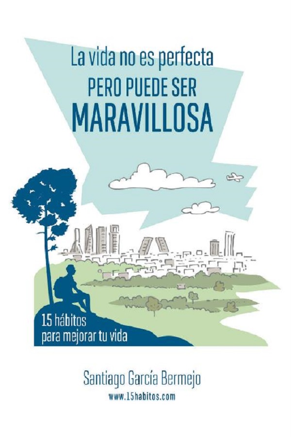 La vida no es perfecta, pero puede ser maravillosa