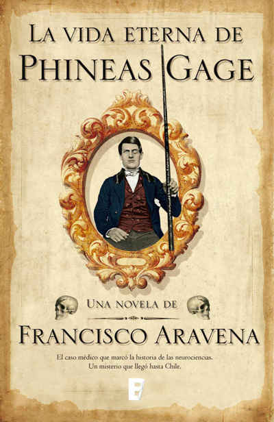 La vida eterna de Phineas Gage