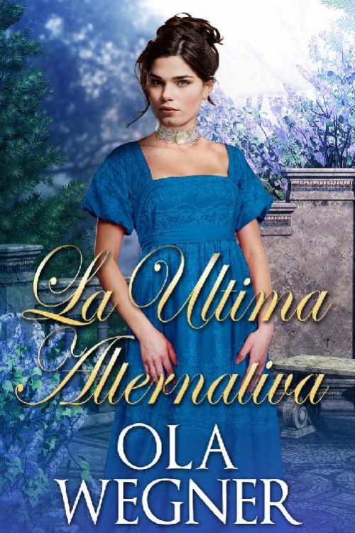 La última alternativa