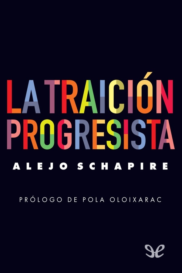 La traición progresista