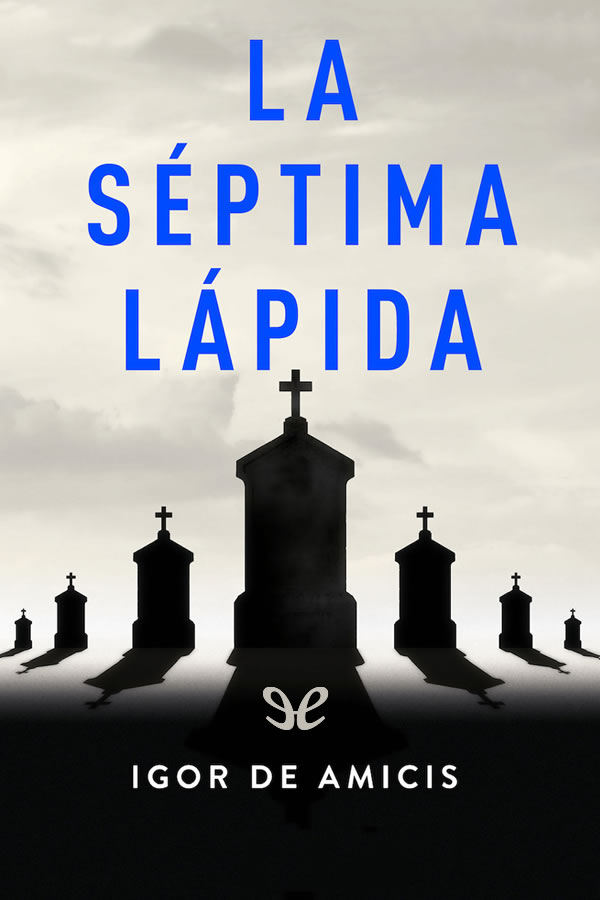 La séptima lápida