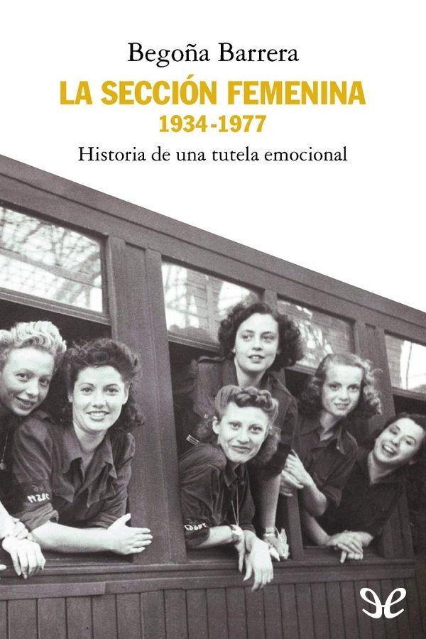 La Sección Femenina, 1934-1977