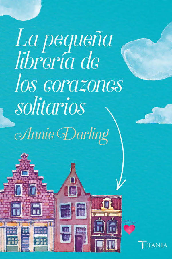 La pequeña librería de los corazones solitarios
