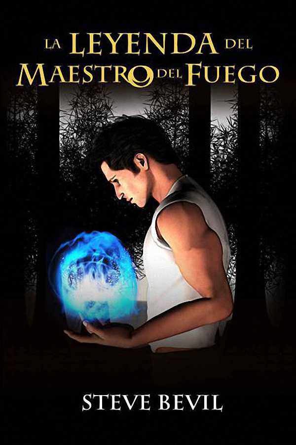 La leyenda del maestro del fuego