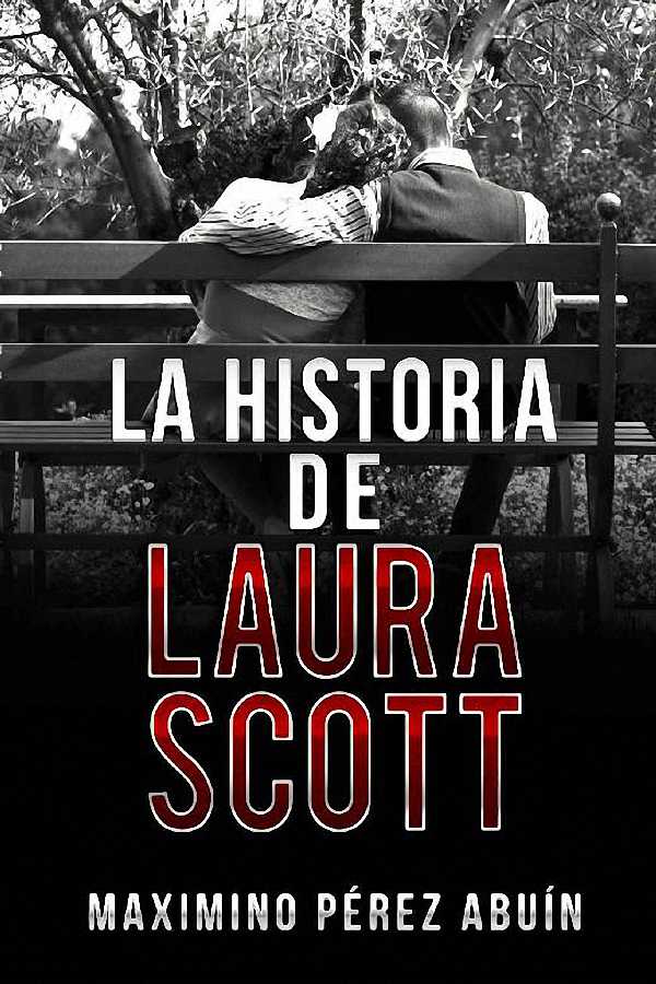 La historia de Laura Scott