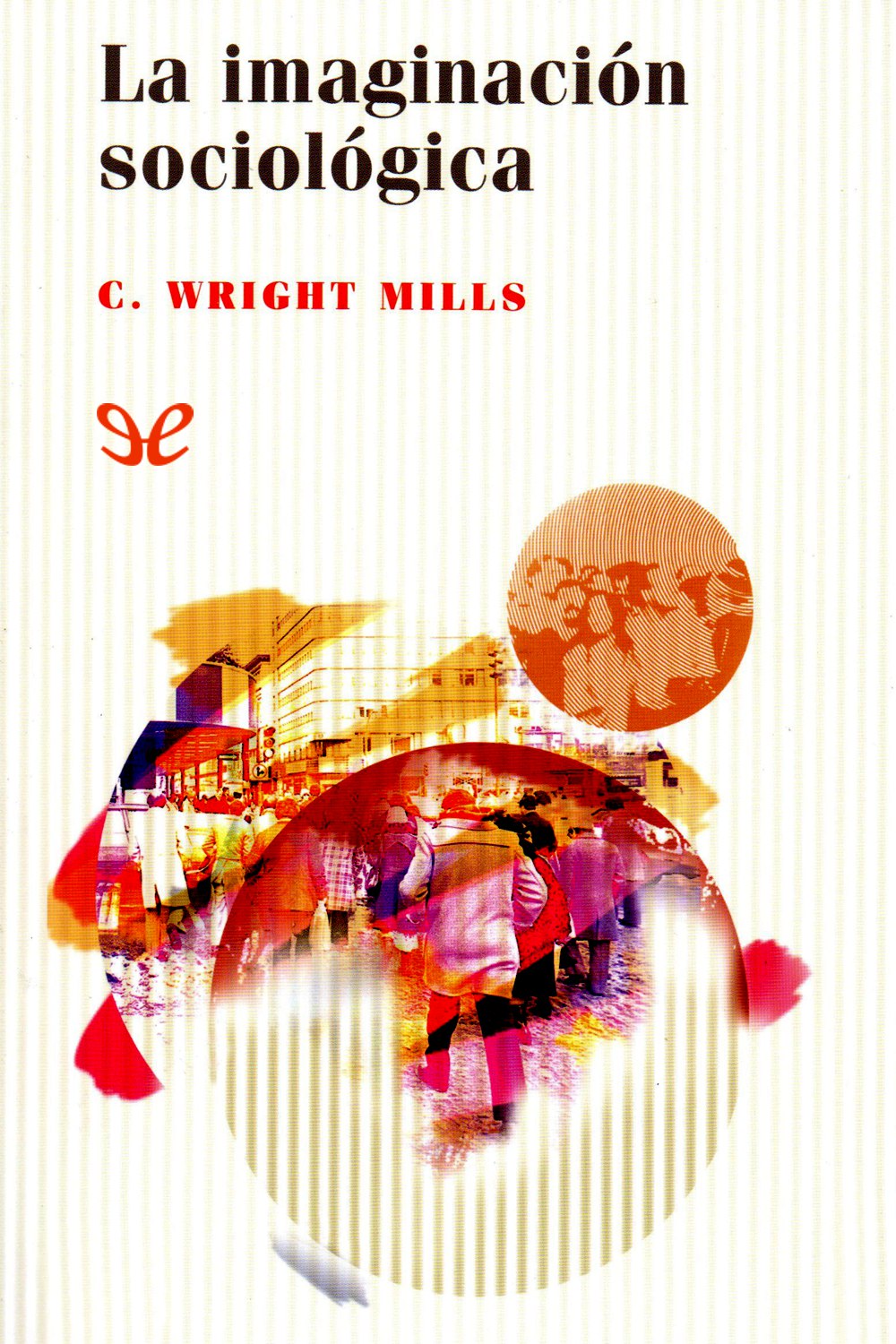 La imaginación sociológica