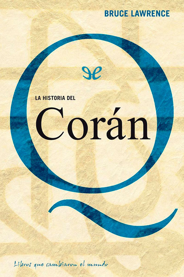 La historia del Corán