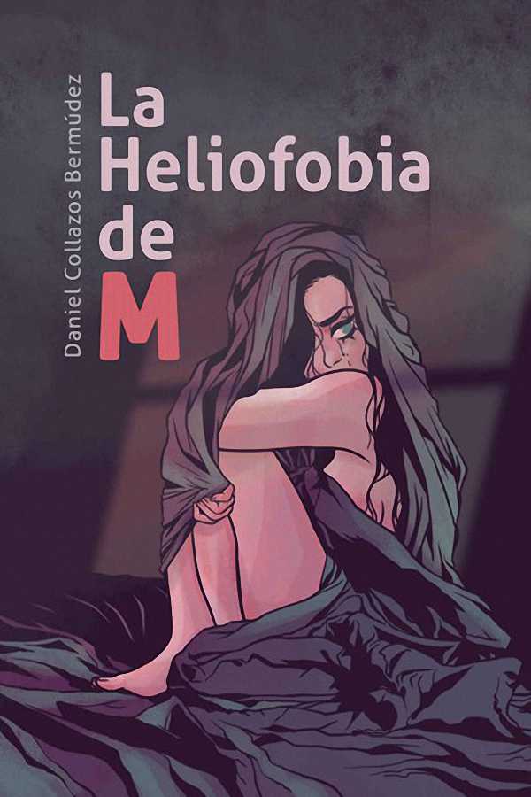 La Heliofobia de M
