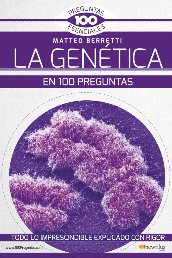 La genética en 100 preguntas