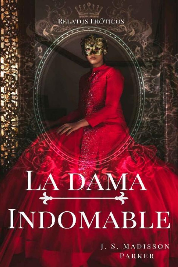 La dama indomable
