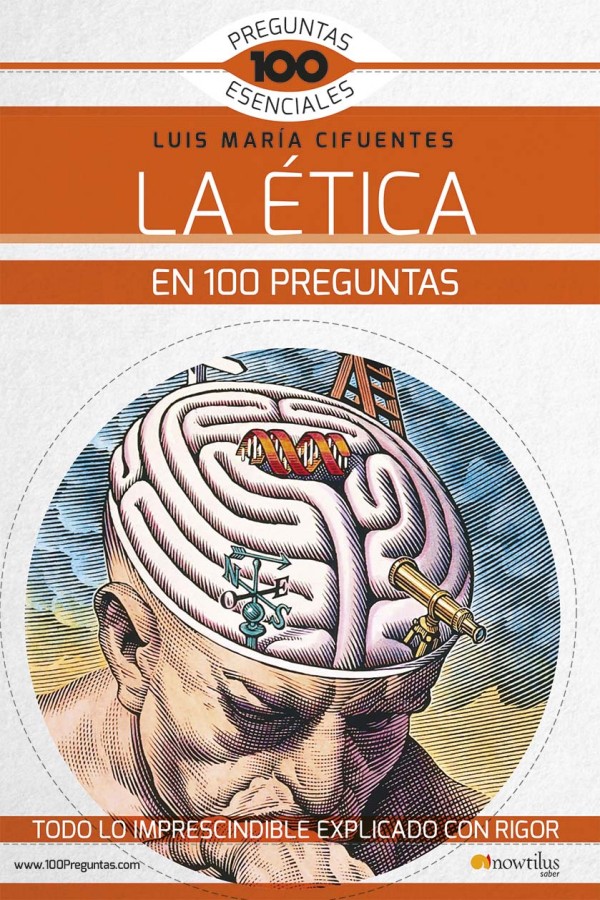 La ética en 100 preguntas