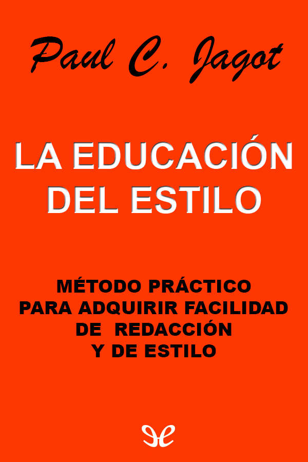 La educación del estilo