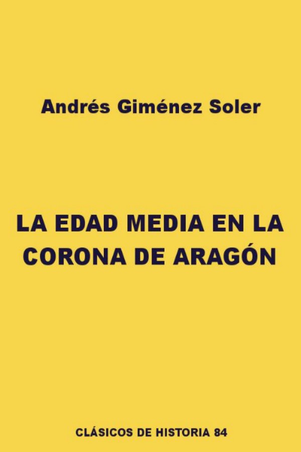 La Edad Media en la Corona de Aragón