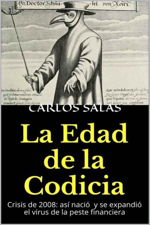 La edad de la codicia