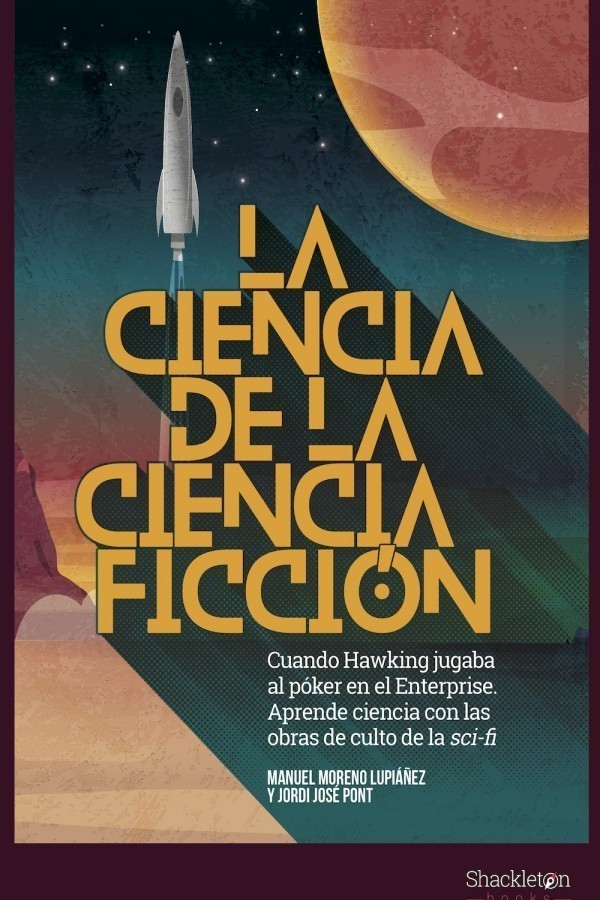 La ciencia de la ciencia ficción