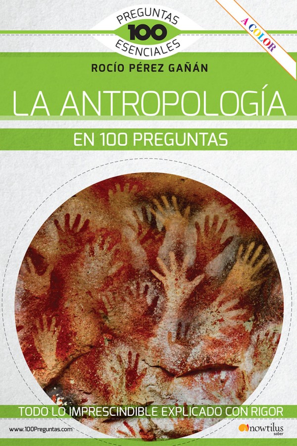 La antropología en 100 preguntas