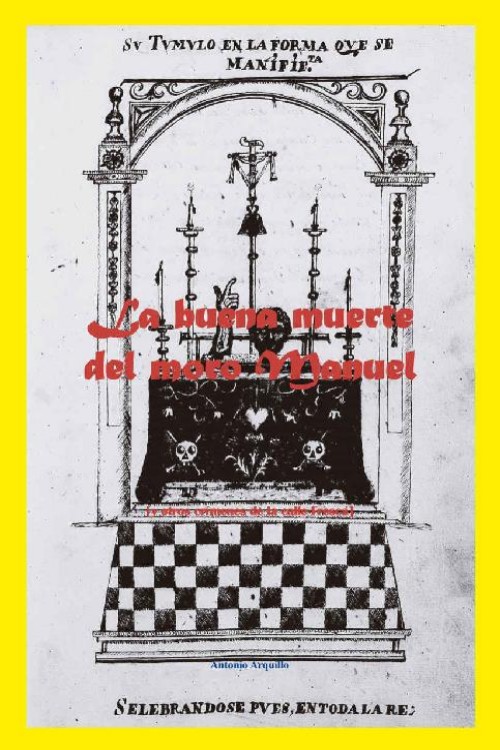 La buena muerte del moro Manuel