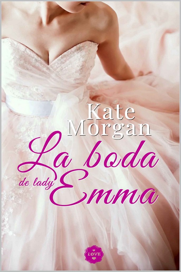 La boda de lady Emma