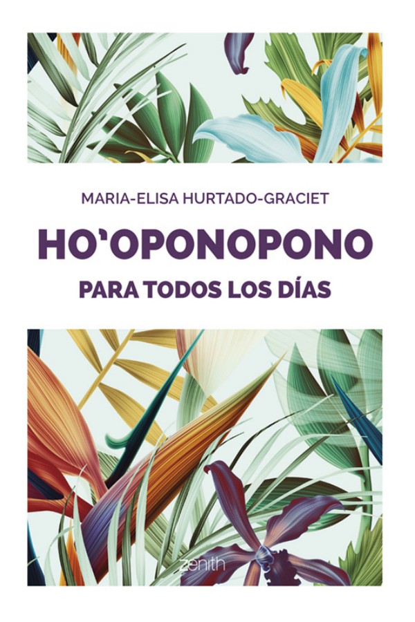 Ho'oponopono para todos los días