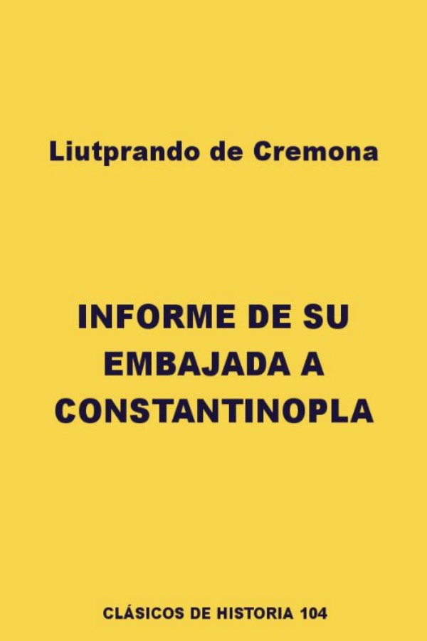 Informe de su embajada a Constantinopla