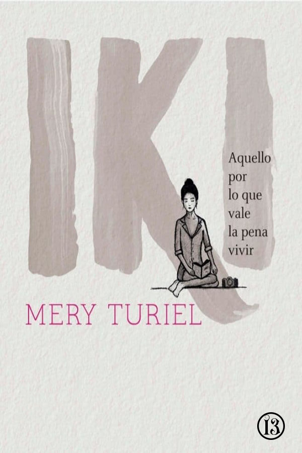 Iki - Aquello por lo que vale la pena vivir