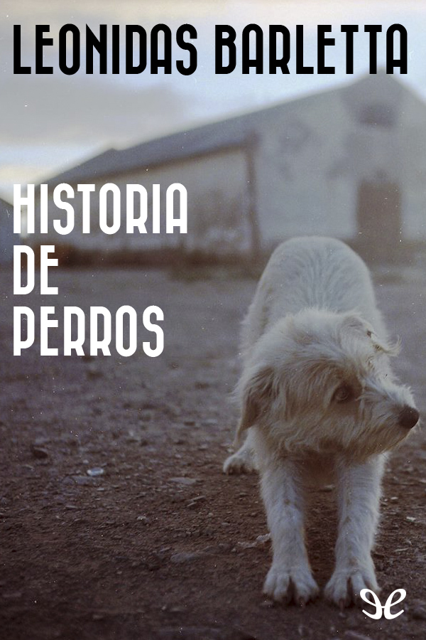 Historia de perros