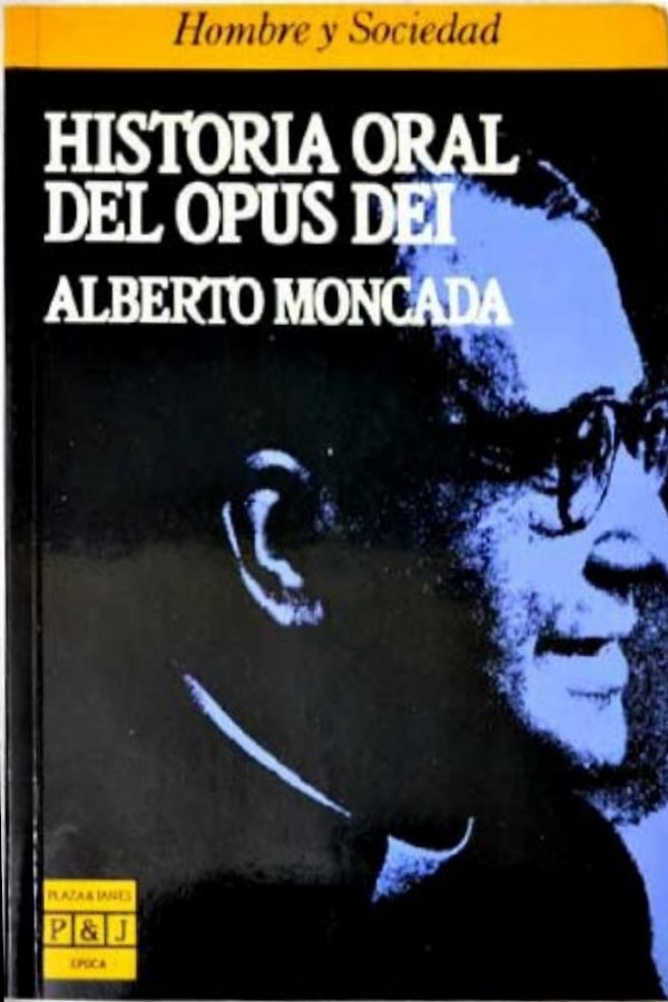 Historia oral del Opus Dei