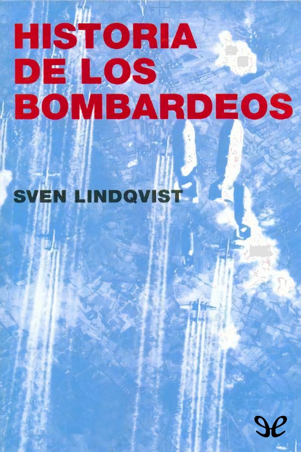 Historia de los bombardeos