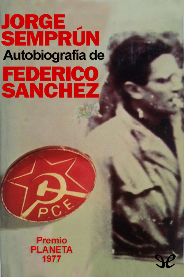 Autobiografia de Federico Sanchez
