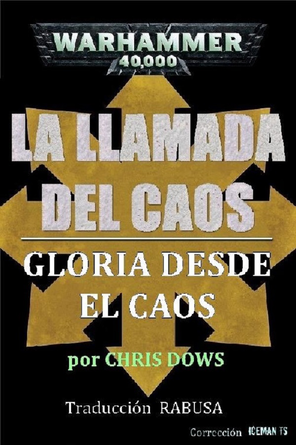 Gloria desde el caos (no oficial)