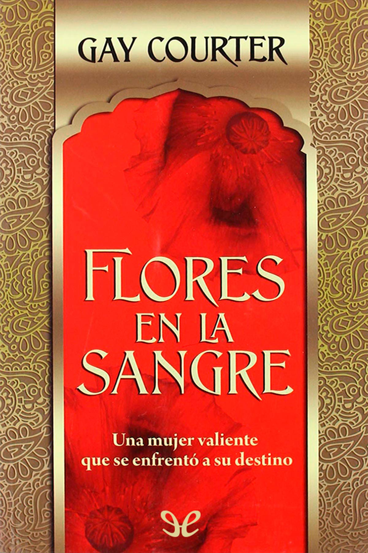 Flores en la sangre