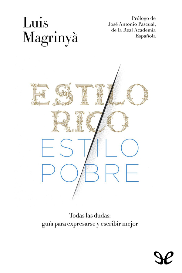 Estilo rico, estilo pobre