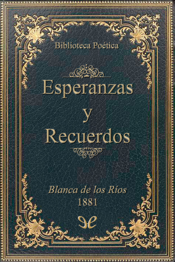 Esperanzas y recuerdos