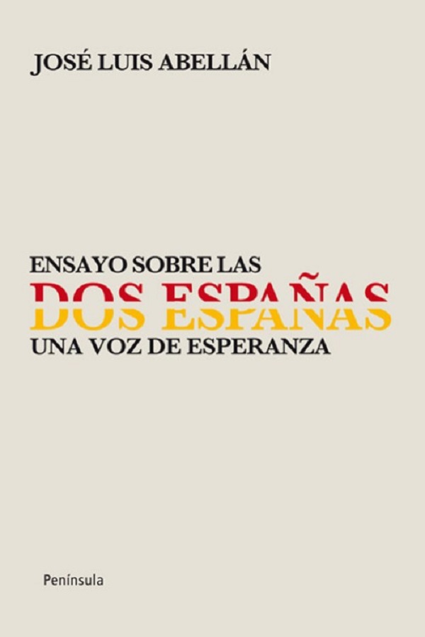Ensayo sobre las dos Españas