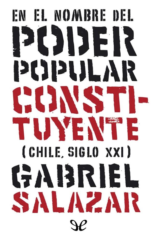 En el nombre del Poder Popular Constituyente (Chile, siglo XXI)