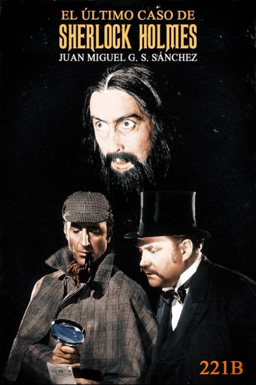 El último caso de Sherlock Holmes