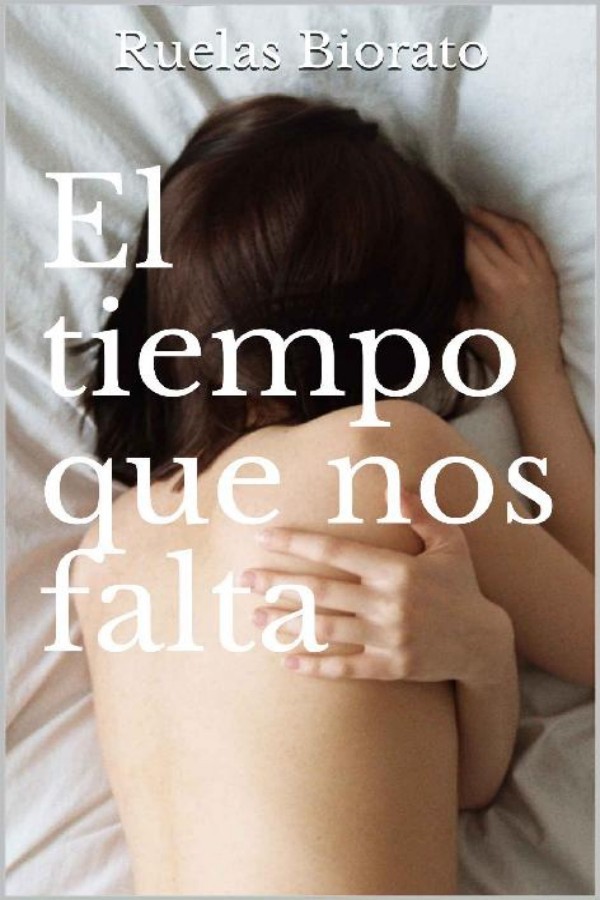 El tiempo que nos falta