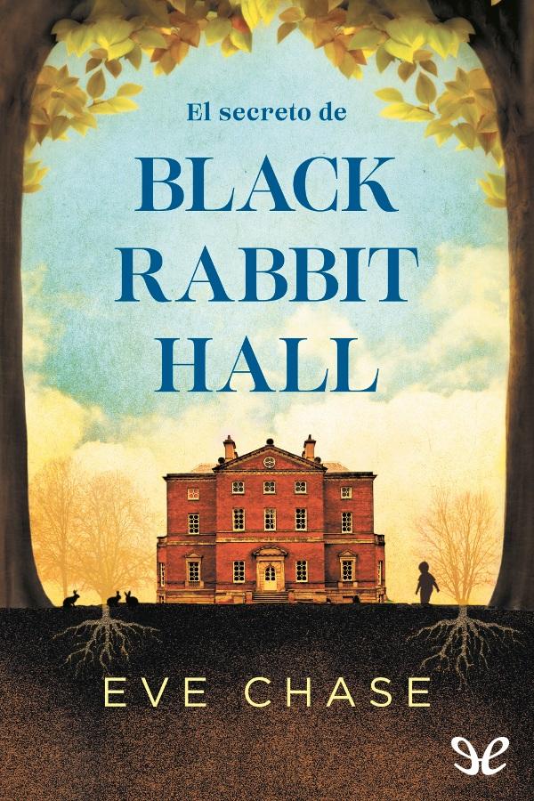 El secreto de Black Rabbit Hall
